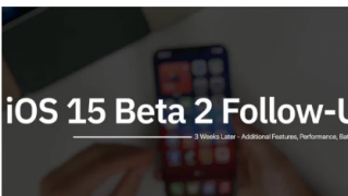 我們已經(jīng)看到了iOS15beta2軟件中發(fā)布的許多新功能