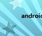 android4.4.2（android 4）