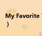 My Favorite Things（my favorite things）