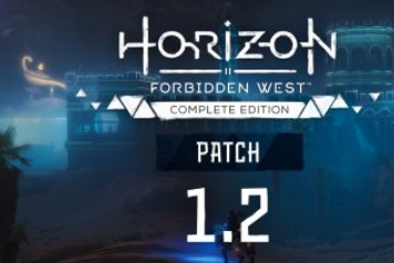 HorizonForbiddenWestPC補丁1.2.48.0解決了RadeonRX6000GPU上的視覺損壞問題修復(fù)了錯誤等