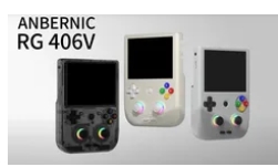 Anbernic確認(rèn)新款RG406V復(fù)古游戲掌機(jī)的發(fā)布日期規(guī)格和定價
