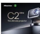 海信C2Ultra4K240Hz激光投影儀推出具有3000ANSI流明IMAXEnhanced和專為Xbox設(shè)計(jì)認(rèn)證